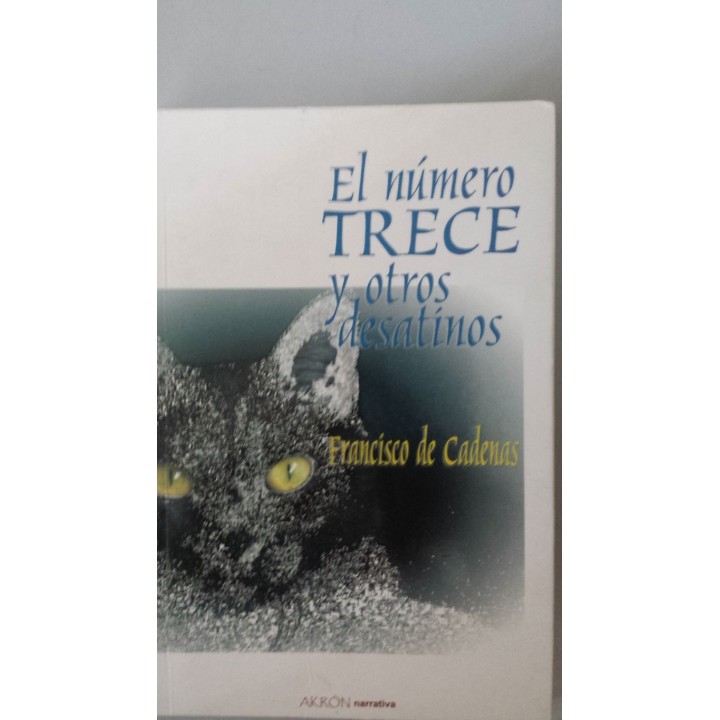 El número trece y otros desatínos